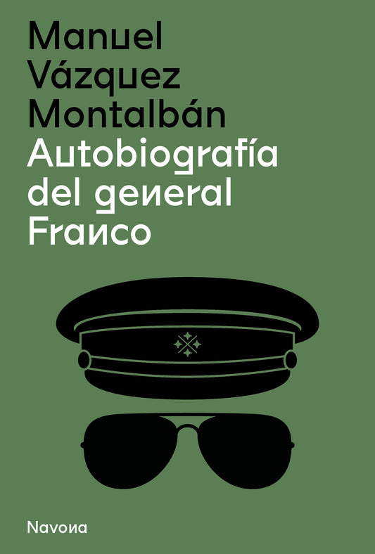 AUTOBIOGRAFIA DEL GENERAL FRANCO - VAZQUEZ MONTALBAN, MANUEL
