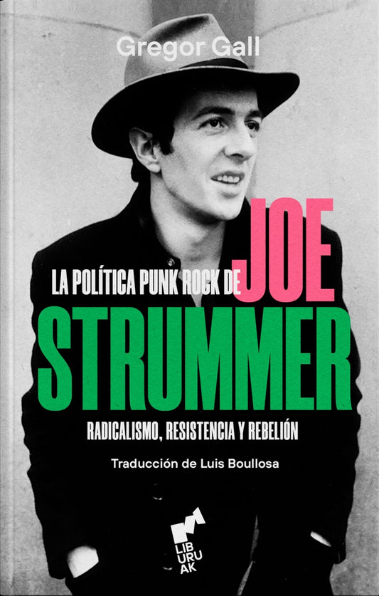 POLÍTICA PUNK DE JOE STRUMMER, LA