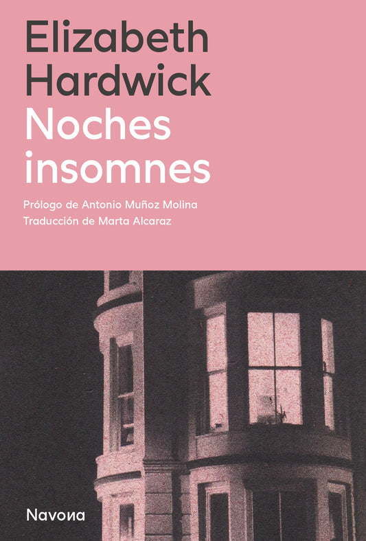 NOCHES INSOMNES - HARDWICK, ELISABETH