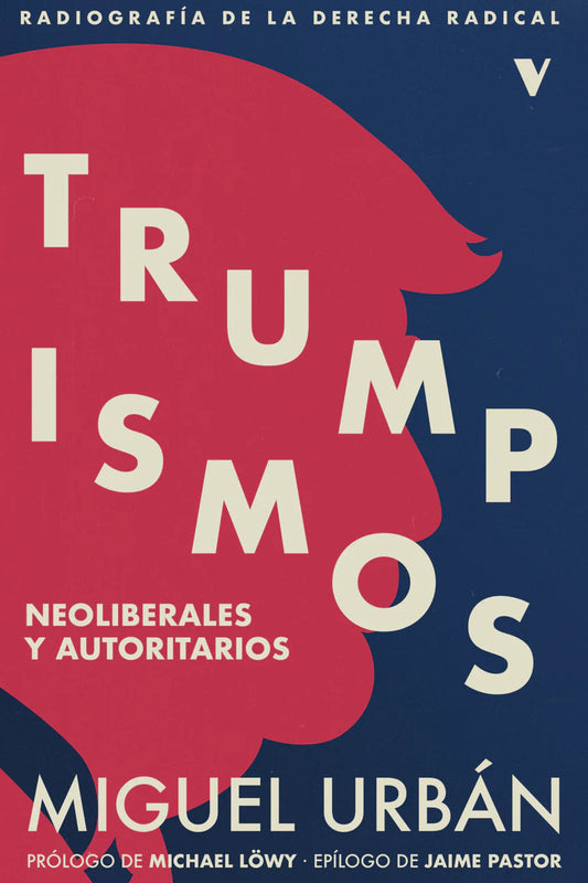 Trumpismos - MIGUEL URBÁN - VERSO