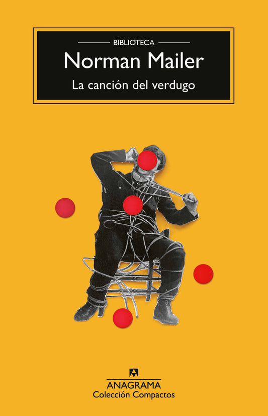 La canción del verdugo -  - Anagrama