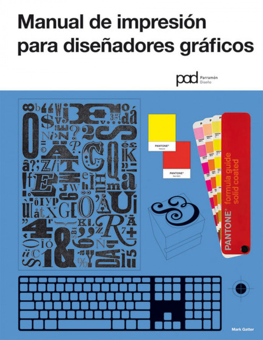 Manual de impresión para diseñadores gráficos