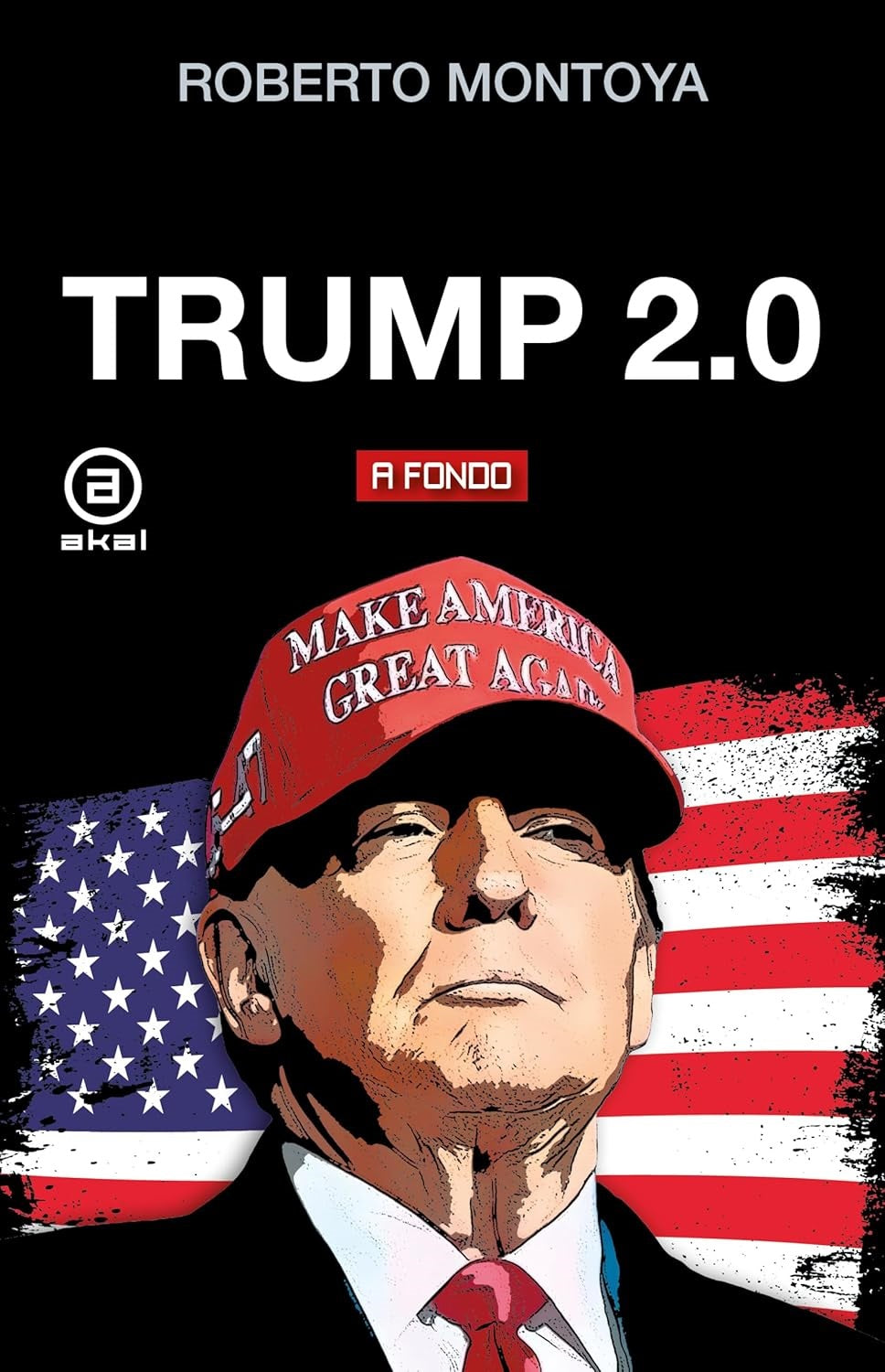 TRUMP 2.0 - MONTOYA, ROBERTO