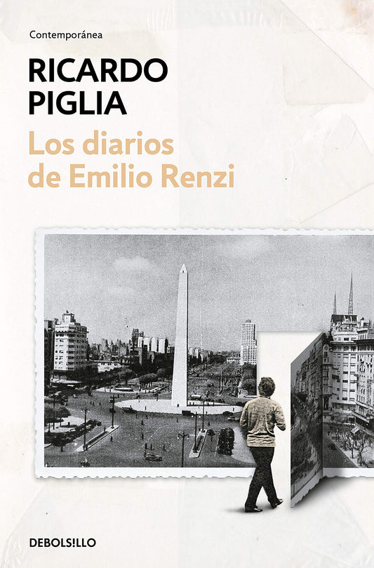 LOS DIARIOS DE EMILIO RENZI -  - DEBOLS!LLO