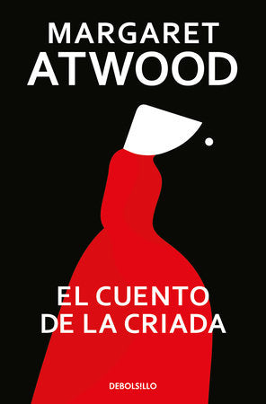 CUENTO DE LA CRIADA, EL -  - DEBOLS!LLO