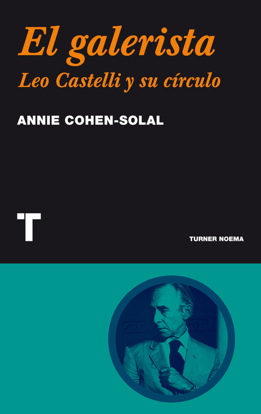 El galerista, Leo Castelli y su circulo