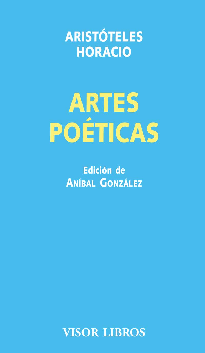 ARTES POETICAS - ARISTOTELES/ HORACIO - Visor Libros