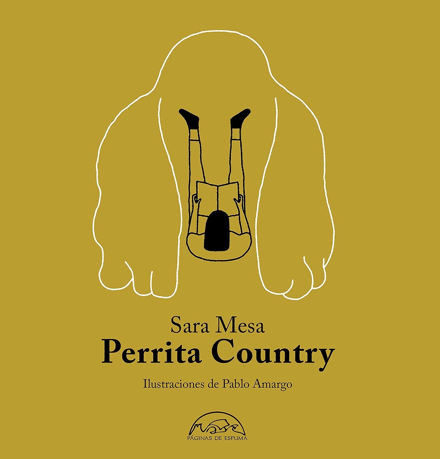 Perrita Country - MESA, SARA/ AMARGO, PABLO - Paginas De Espuma