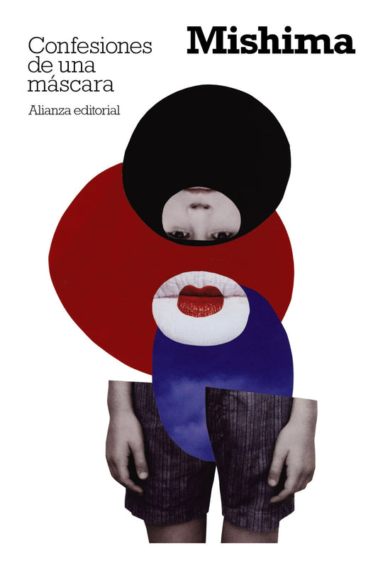 CONFESIONES DE UNA MÁSCARA -  - Alianza