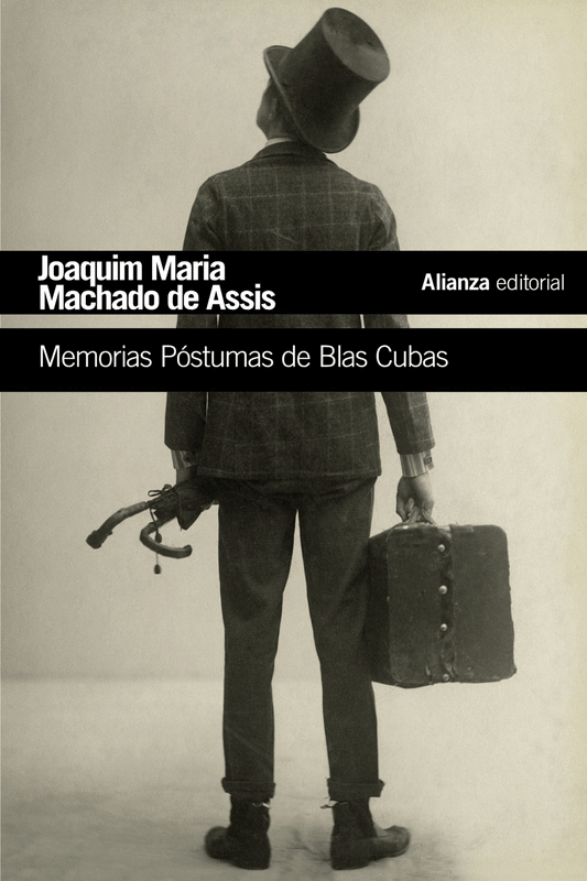 Memorias póstumas de Blas Cubas -  - Alianza