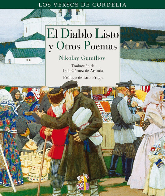 El Diablo Listo Y Otros Poemas - NIKOLAY GUMILIOV - REINO DE CORDELIA 