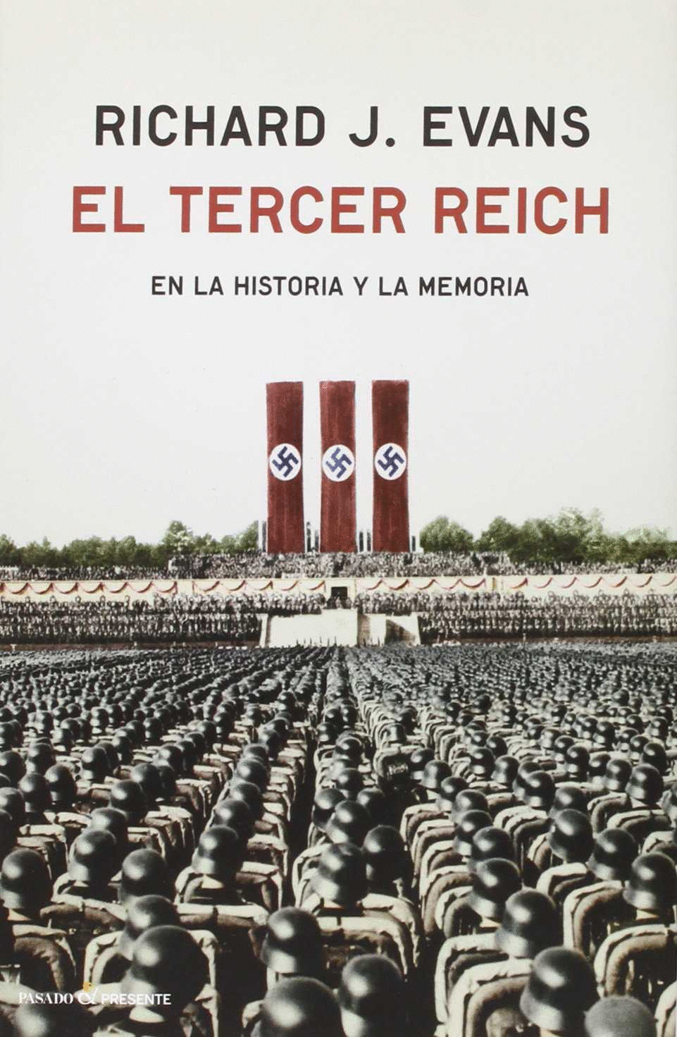 TERCER REICH, EL - EVANS, RICHARD