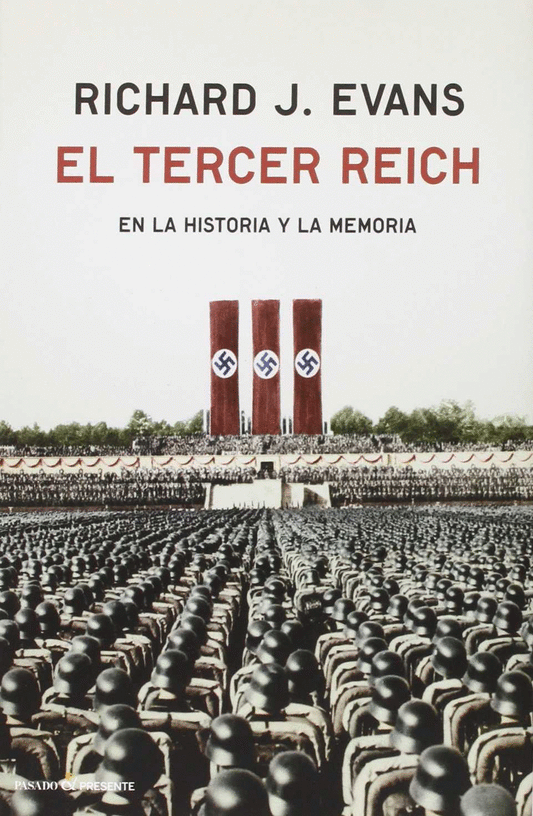 TERCER REICH, EL - EVANS, RICHARD