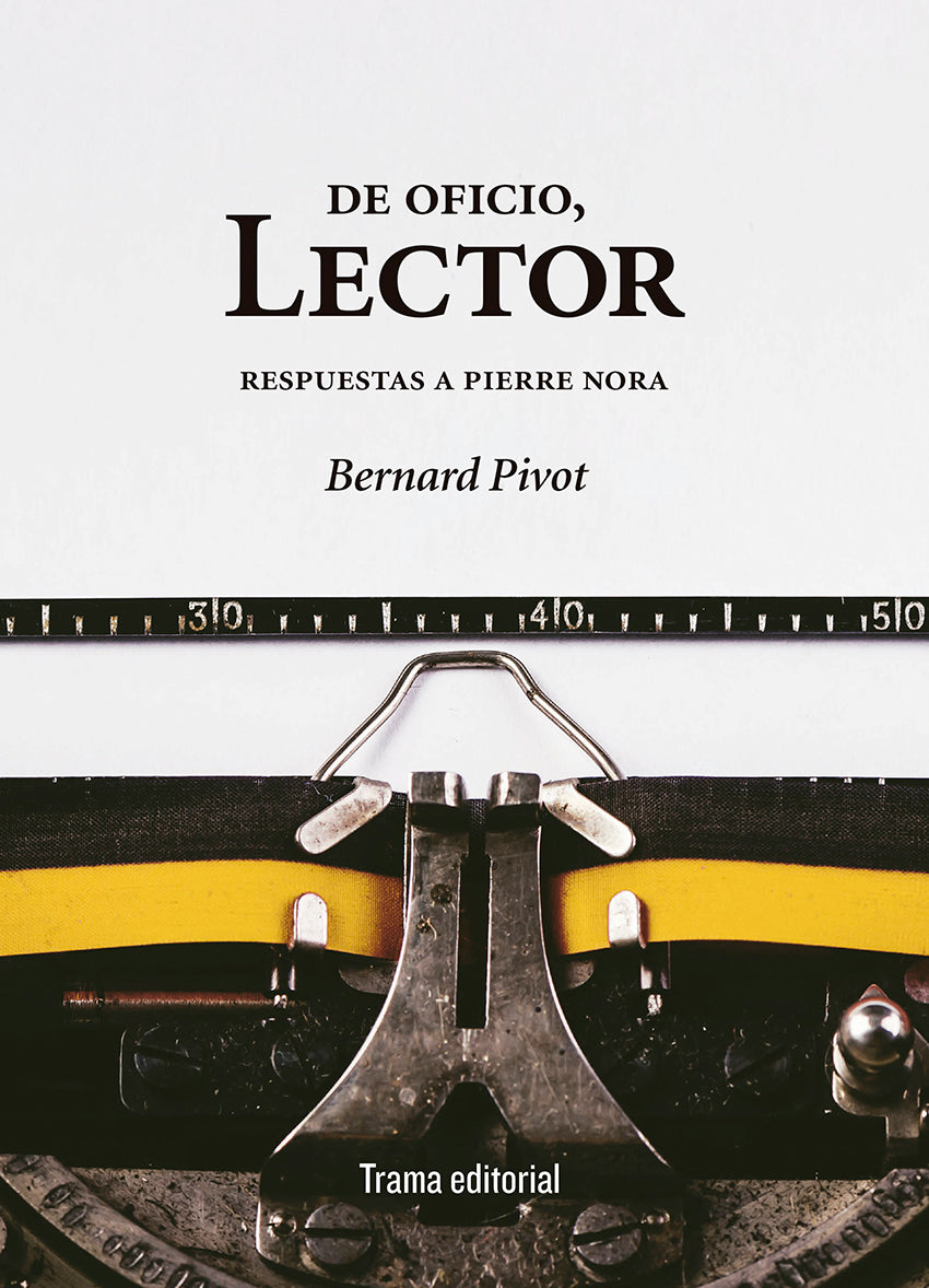 DE OFICIO, LECTOR - PIVOT, BERNARD