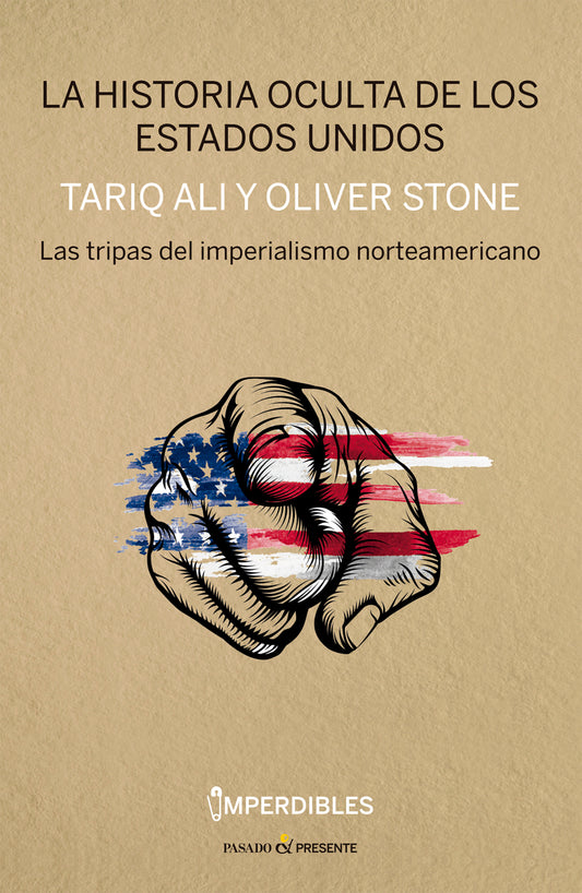 HISTORIA OCULTA DE LOS ESTADOS UNIDOS, LA - ALI, TARIQ /STONE, OLIVER
