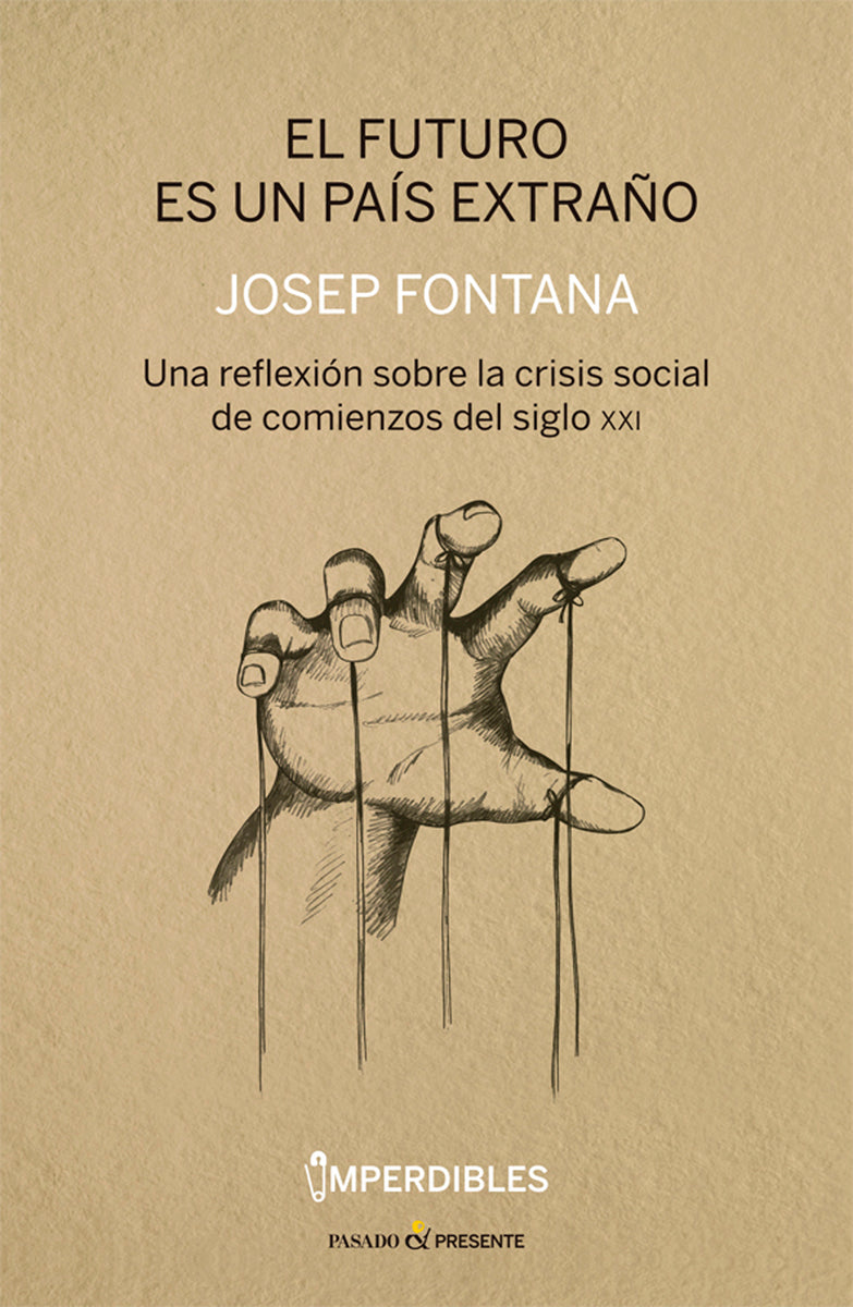 FUTURO ES UN PAÍS EXTRAÑO, EL - FONTANA, JOSEP