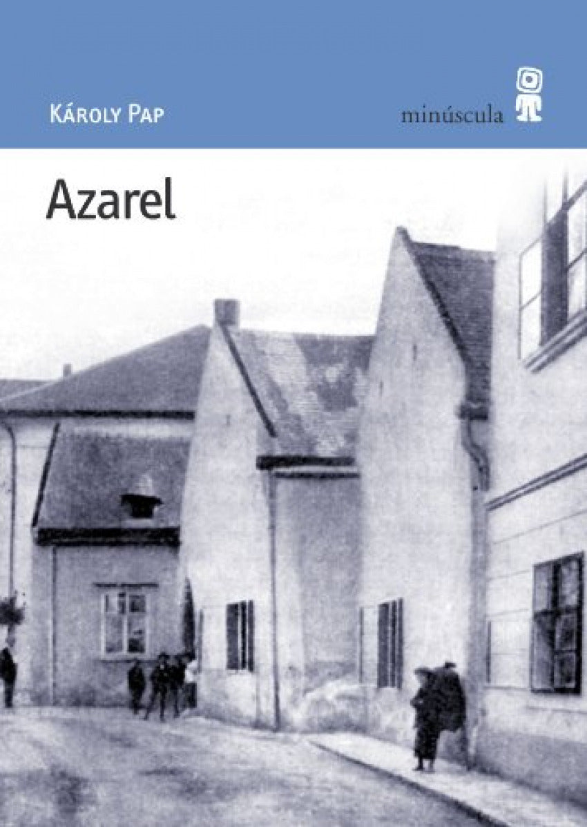 AZAREL - PAP, KAROLY