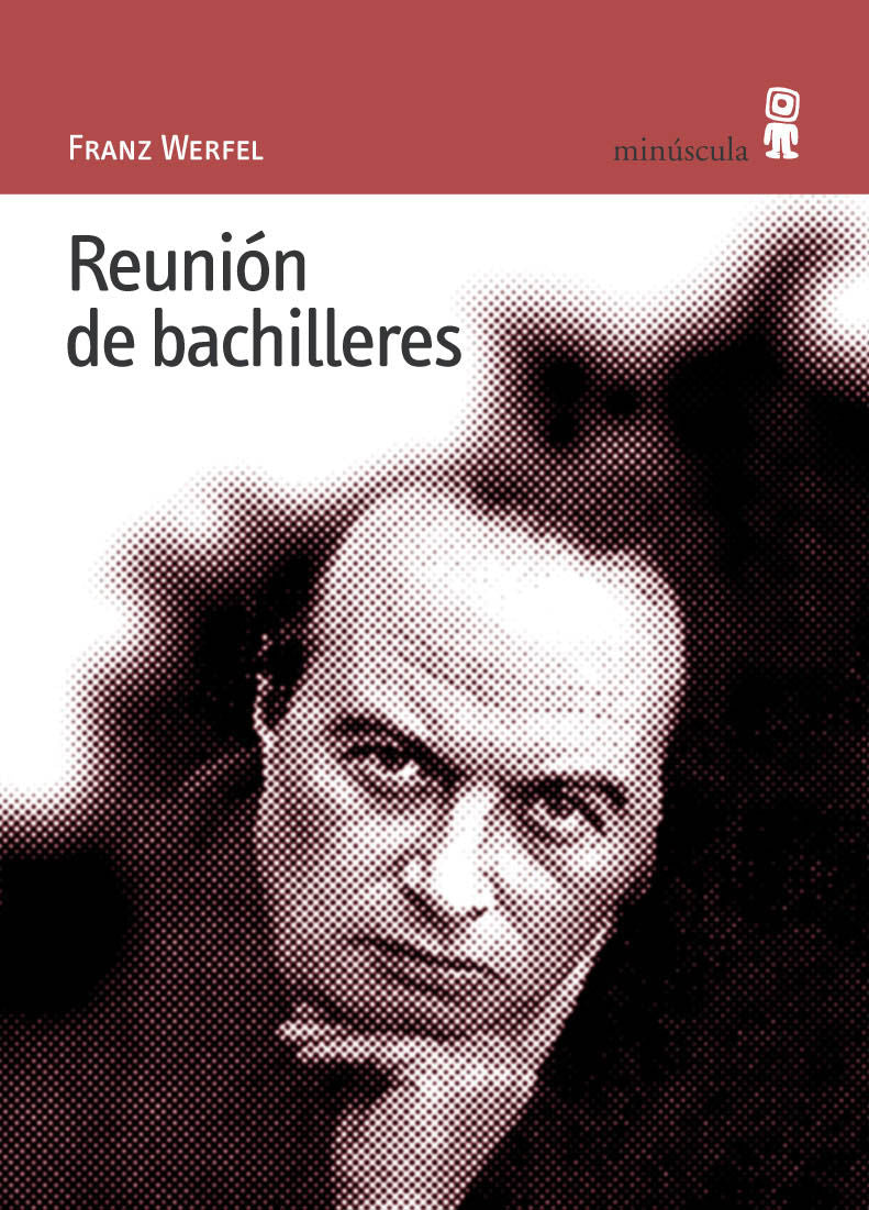 REUNIÓN DE BACHILLERES - WERFEL, FRANZ