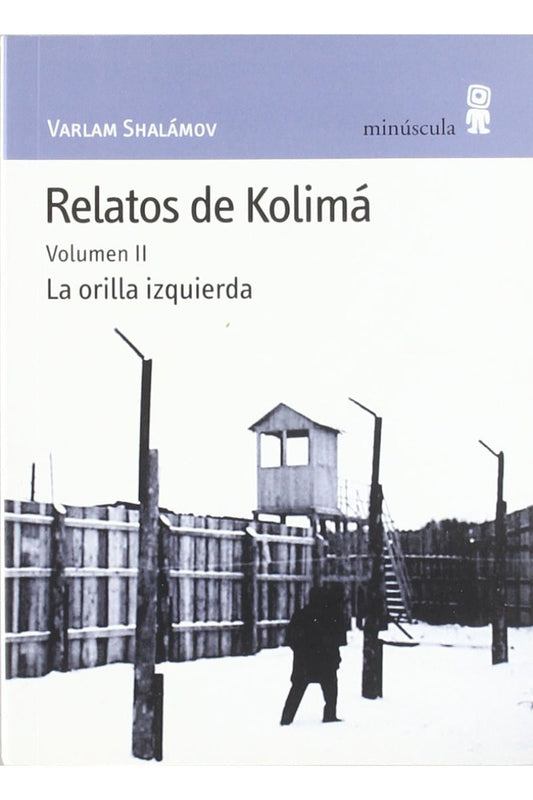 RELATOS DE KOLIMÁ II