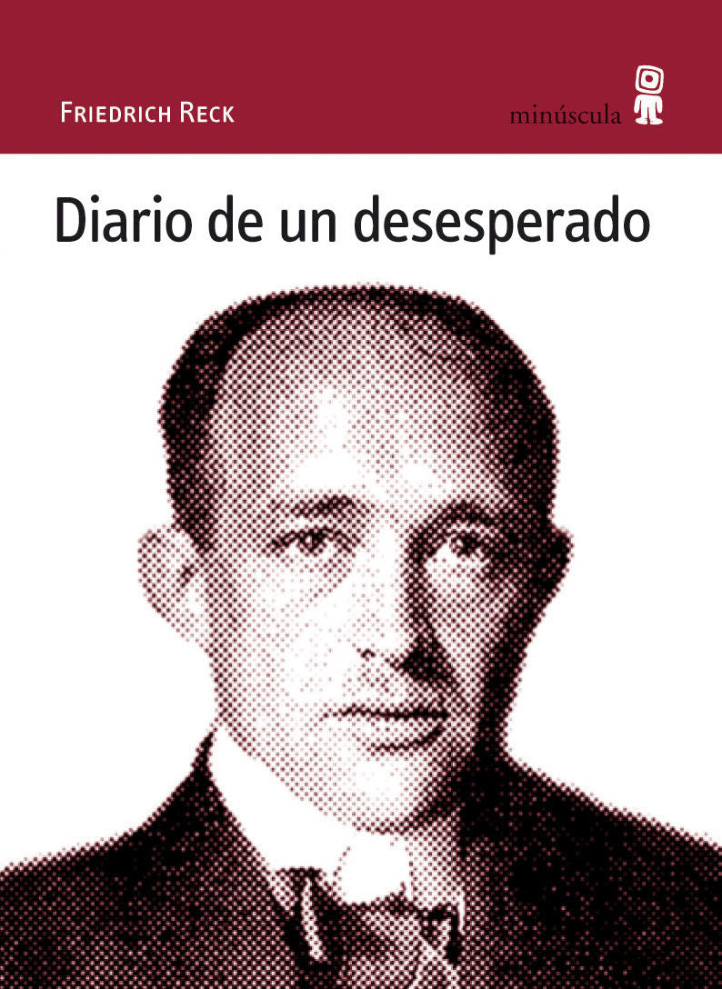 DIARIO DE UN DESESPERADO - RECK, FRIEDRICH