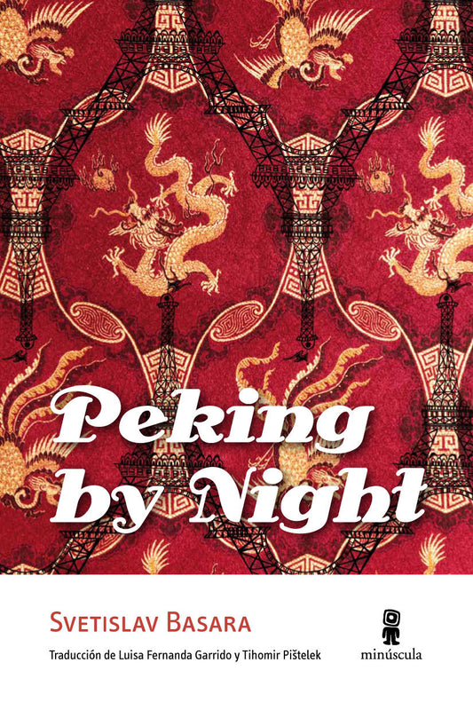 PEKING BY NIGHT - BASARA, SVETISLAV