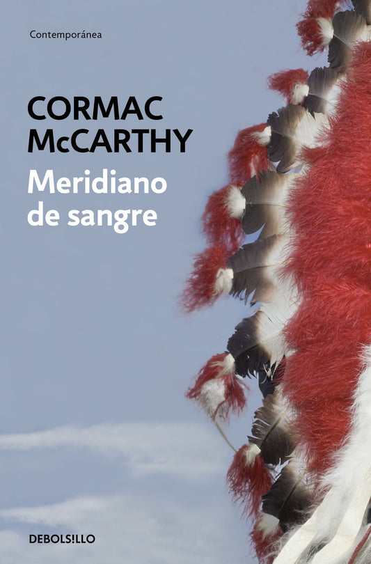 MERIDIANO DE SANGRE - MCCARTHY, CORMAC - DEBOLS!LLO