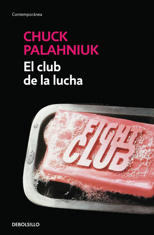 CLUB DE LA LUCHA, EL - PALAHNIUK, CHUCK - DEBOLS!LLO