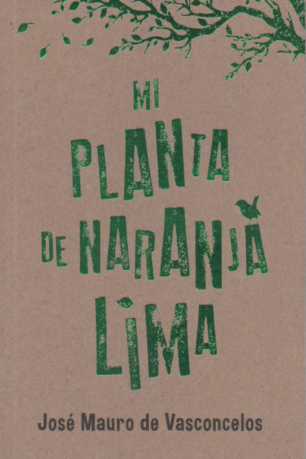 MI PLANTA DE NARANJA LIMA - VASCONCELOS, JOSE MAURO DE