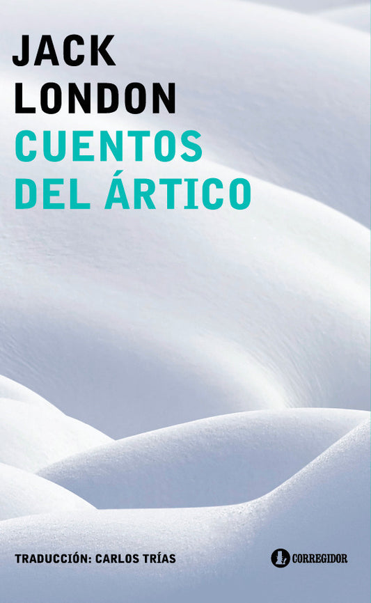 CUENTOS DEL ÁRTICO -  - CORREGIDOR
