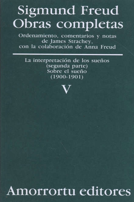 Sigmund Freud - Obras completas V - SIGMUND FREUD - Amorrortu