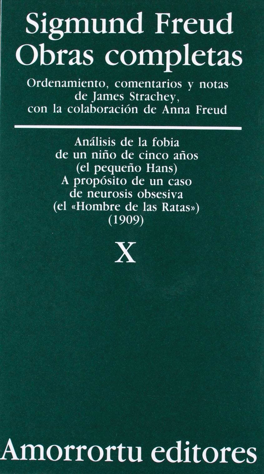 Sigmund Freud - Obras Completas 10 - SIGMUND FREUD - Amorrortu