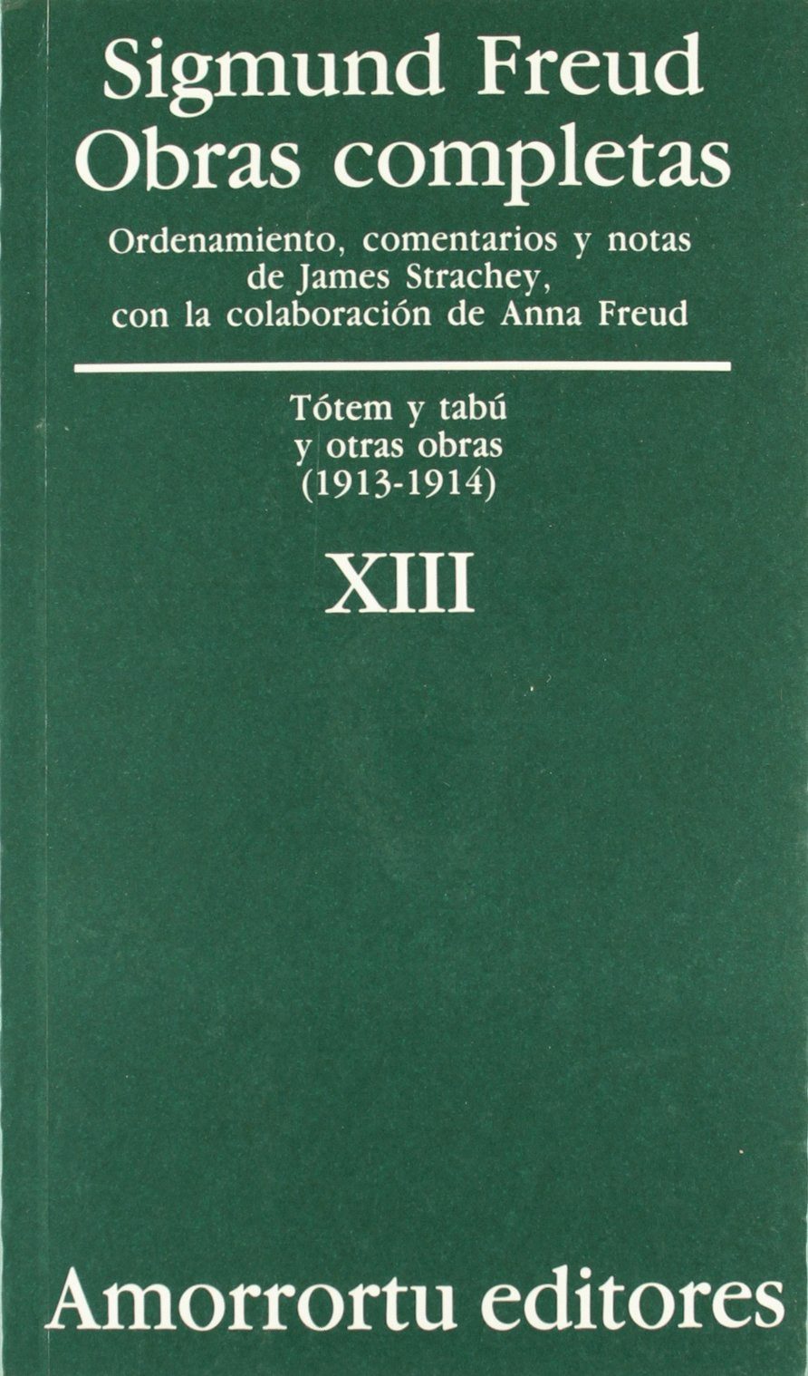 O,C FREUD 13 TOTEM Y TABU Y OTRAS OBRAS