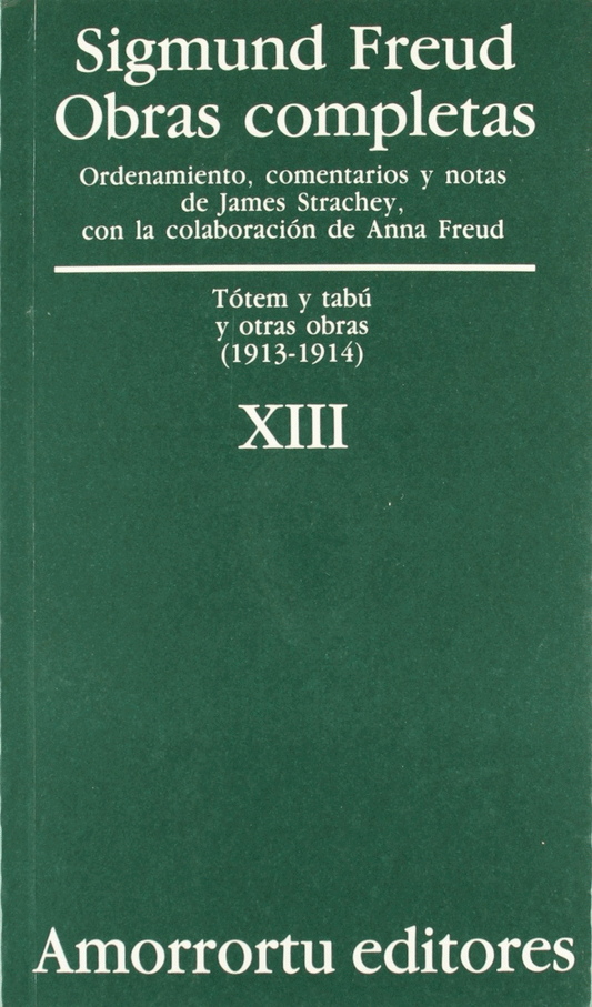 O,C FREUD 13 TOTEM Y TABU Y OTRAS OBRAS