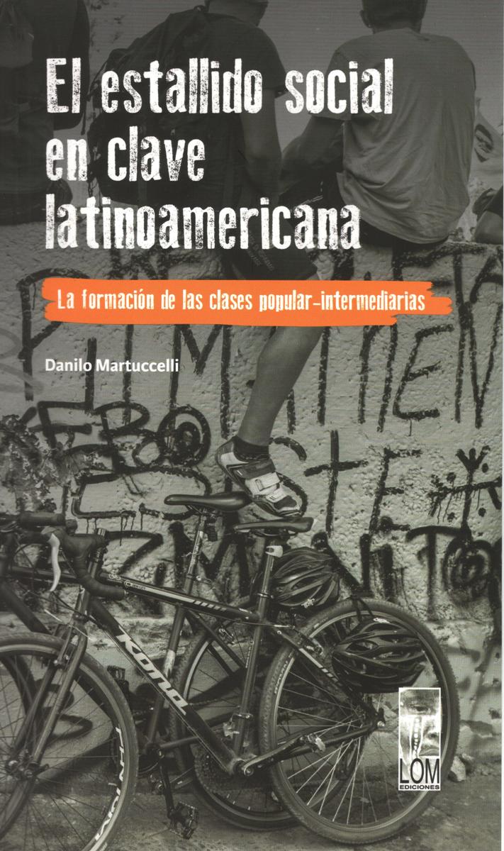 Estallido social en clave latinoamericana, el