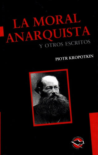 La Moral Anarquista