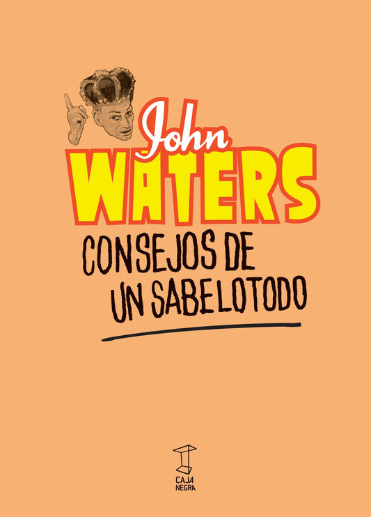 CONSEJOS DE UN SABELOTODO - WATERS, JOHN