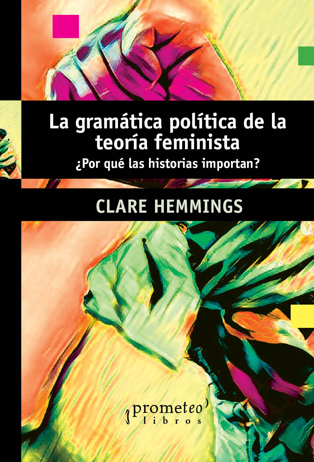 GRAMATICA POLITICA DE LA TEORIA FEMINISTA