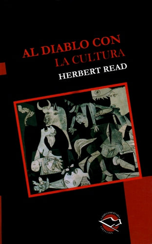 Al Diablo Con La Cultura