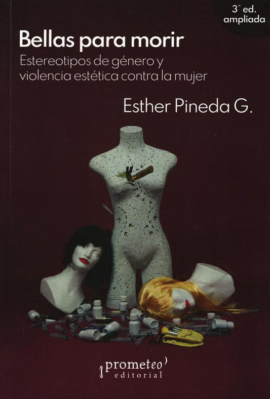 BELLAS PARA MORIR - PINEDA, ESTHER G.