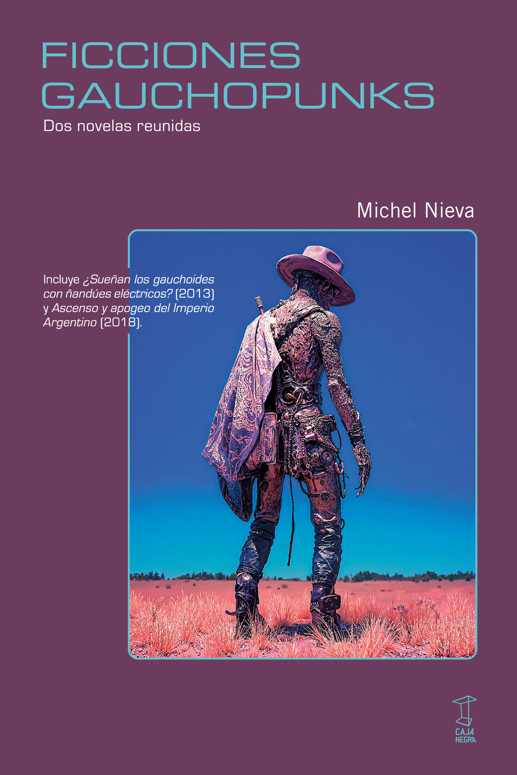 FICCIONES GAUCHOPUNKS - NIEVA, MICHEL