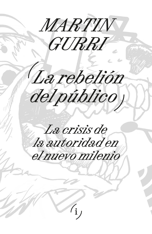 La Rebelión Del Público