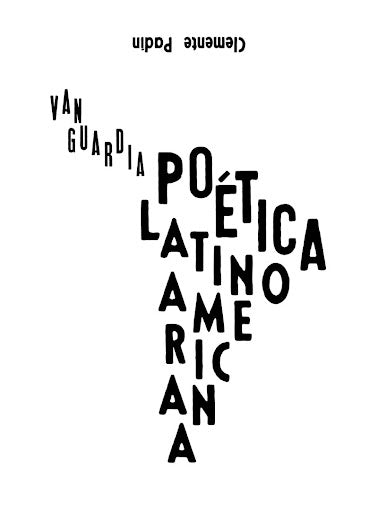 VANGUARDIA POÉTICA LATINOAMERICANA