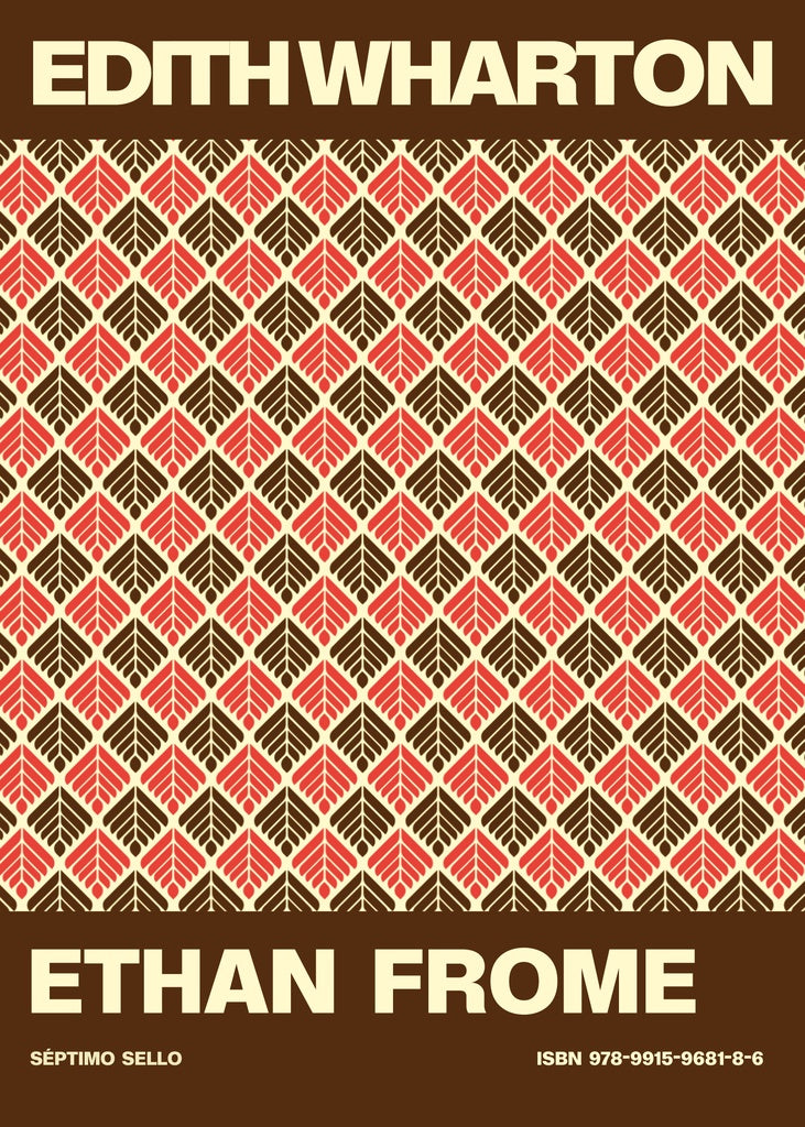 Ethan Frome -  - SÉPTIMO SELLO