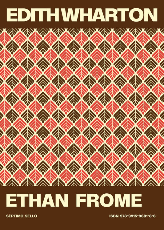 Ethan Frome -  - SÉPTIMO SELLO