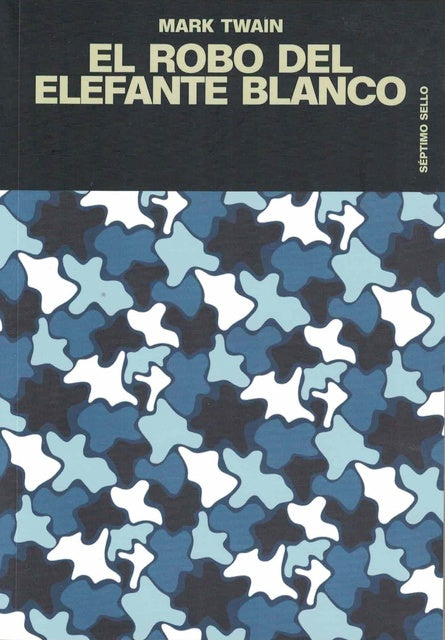ROBO DEL ELEFANTE, EL - TWAIN, MARK