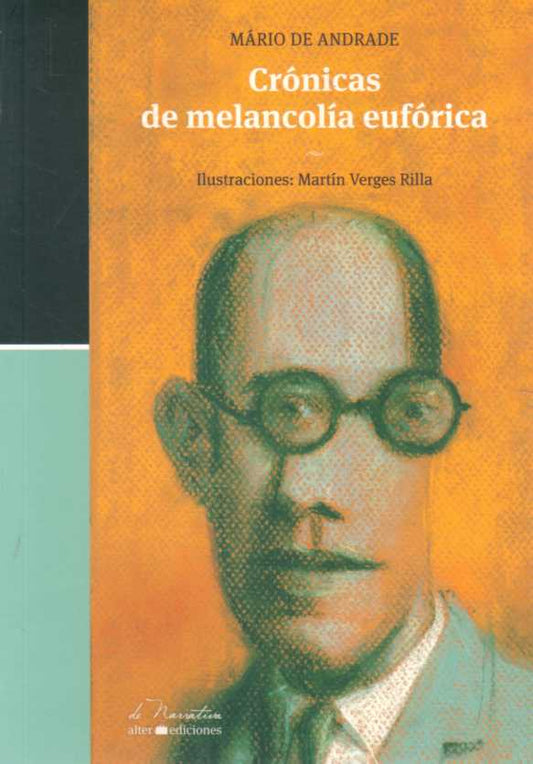 Crónicas De Melancolía Eufórica