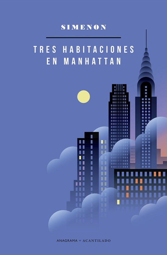 TRES HABITACIONES EN MANHATTAN -  - Anagrama