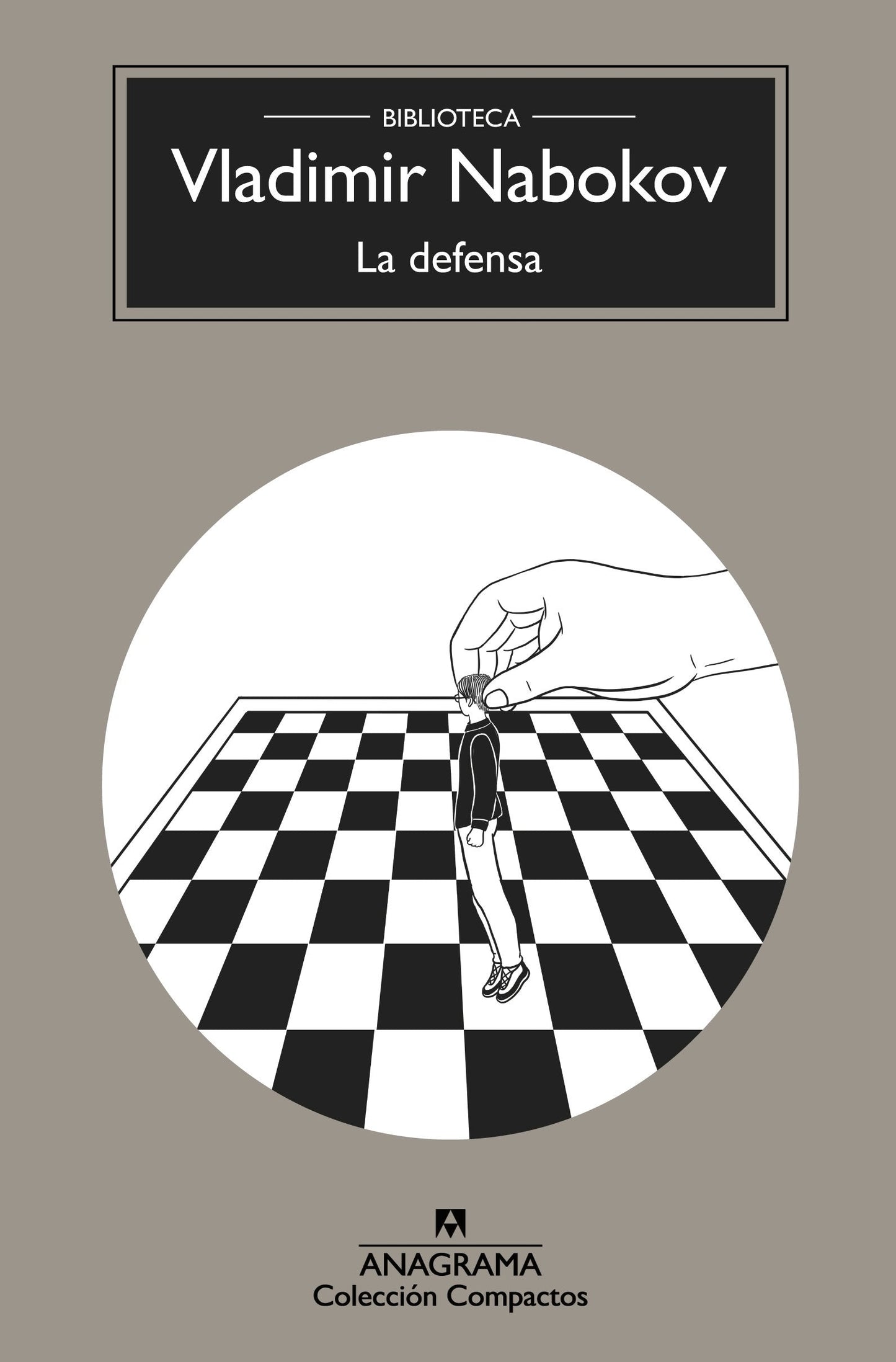 LA DEFENSA - Vladimir Nabokov - ANAGRAMA
