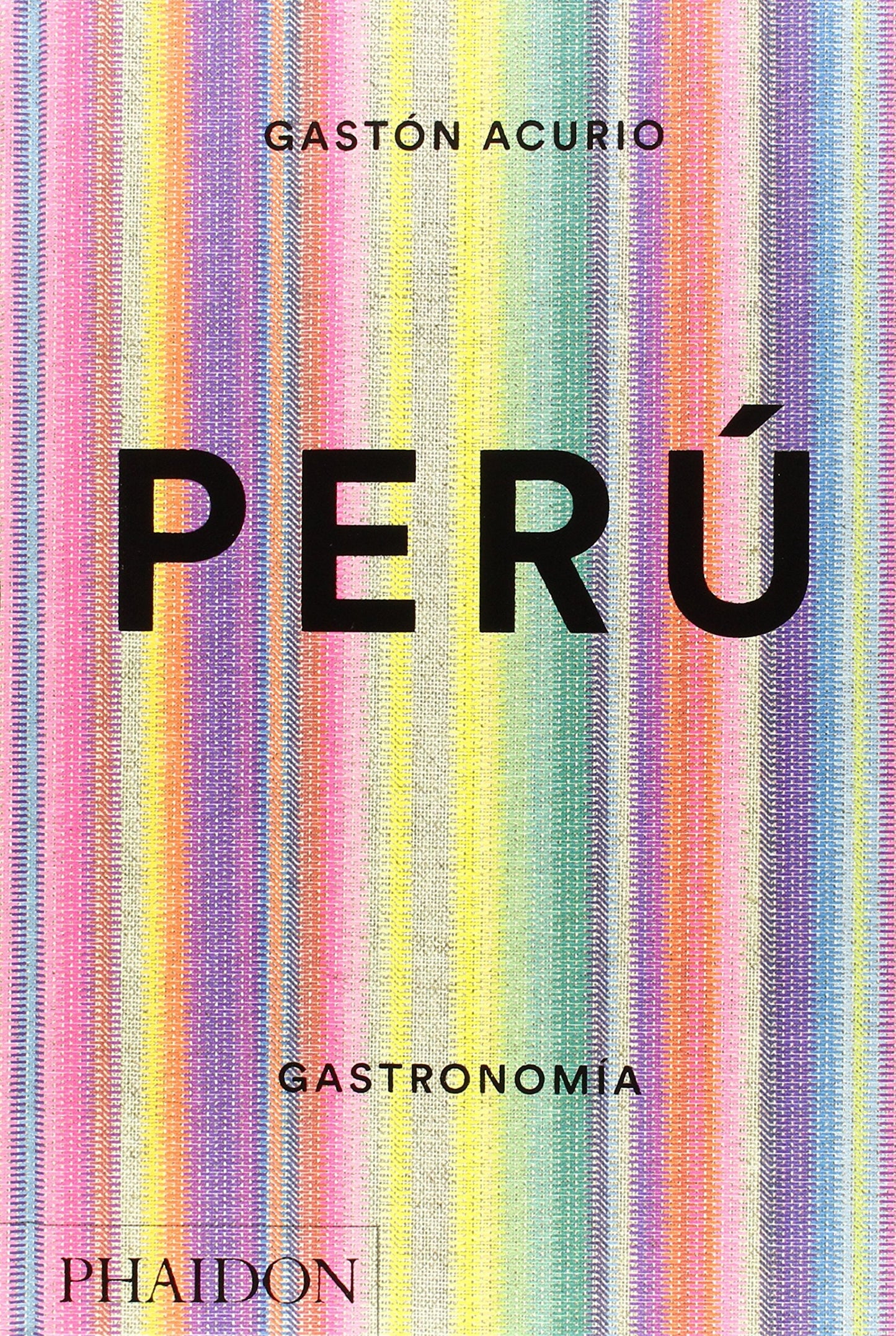 PERÚ. GASTRONOMÍA