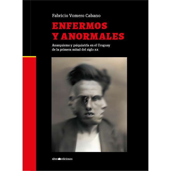 Enfermos y anormales -  - Alter Ediciones